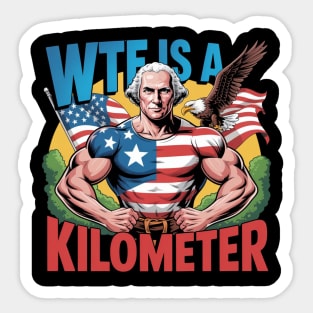 WTF-Is-A-Kilometer Sticker